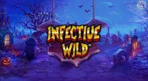 Ignite your passion with Infective Wild slot